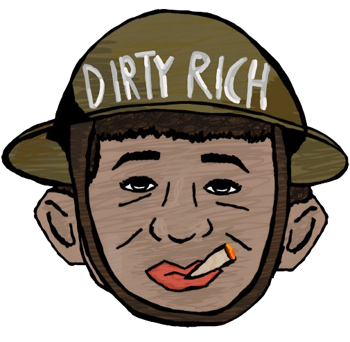 DIRTY RICH